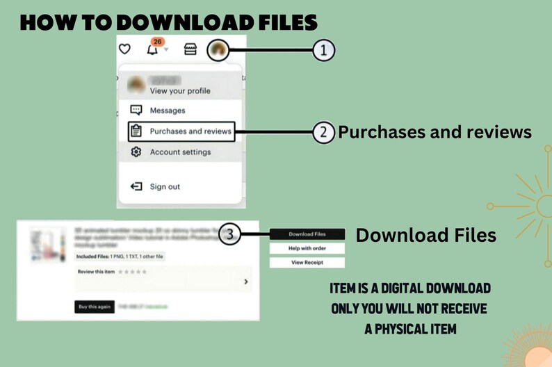 Puede incluir: Una captura de pantalla que muestra c&oacute;mo descargar archivos digitales en un sitio web. Los pasos son: 1. Haz clic en el icono del perfil, 2. Selecciona "Compras y rese&ntilde;as", 3. Haz clic en "Descargar archivos". El texto "EL ART&Iacute;CULO ES UNA DESCARGA DIGITAL, NO RECIBIR&Aacute;S UN ART&Iacute;CULO F&Iacute;SICO" se muestra.