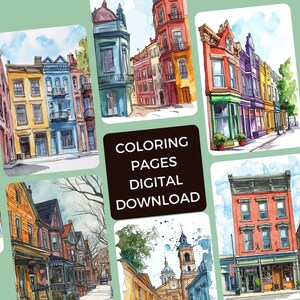 Puede incluir: Un conjunto de 10 p&aacute;ginas para colorear digitales que presentan ilustraciones de acuarela de varios paisajes urbanos. Las ilustraciones representan edificios encantadores y coloridos con detalles intrincados. El texto "COLORING PAGES DIGITAL DOWNLOAD" se muestra en el centro de la imagen.