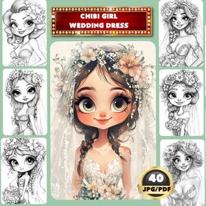 May include: A set of 40 black and white line art illustrations of chibi girls wearing wedding dresses. The illustrations are in a variety of poses and feature different styles of dresses. "Chibi Girl Wedding Dress" is written in a banner at the top of the image.