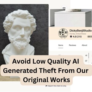 May include: A white bust of a man with a beard and curly hair. The image includes text that reads "Avoid Low Quality AI Generated Theft From Our Original Works." The Etsy shop name "DickyBenjiStudio" is also visible.