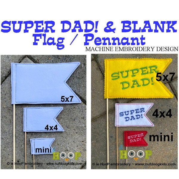 4x4 5x7 mini SUPER DAD und Blank Flag Wimpel Stickerei In-The-Hoop Design ITH Cupcake