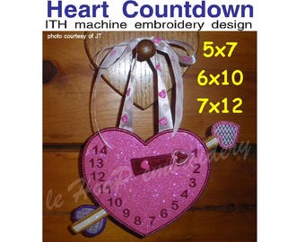 HEART COUNTDOWN Machine Embroidery In Hoop Design 5x7 6x10 7x12 8x12  10x14 ITH  clock Valentine Anniversary Wedding