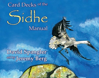 Card Deck of the Sidhe: David Spangler, Jeremy Berg, Jeremy