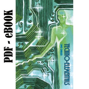 Op de afbeelding: Een boekomslag met een abstract ontwerp in groen en blauw. De omslag toont een groene, humanoïde figuur met een gloeiend hart. De titel van het boek is "Techno-Elementals" door David Spangler.