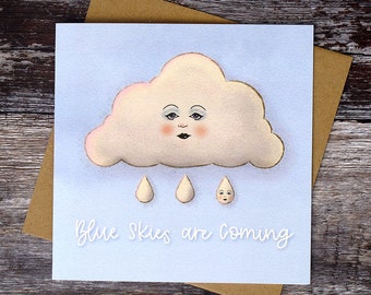 Blue skies are coming square card