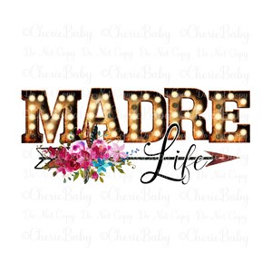 Diseño de sublimación y DTF de MADRE Life, PNG imprimible, descarga digital, letras de marquesina, flecha floral, idea para el Día de la Madre, diseño de camiseta para mamá