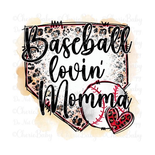 Baseball Lovin' Momma Sublimation Design, Printable png, DTF Digital Download, Baseball Momma Shirt Design, Game Day png, Mother's Day Idea