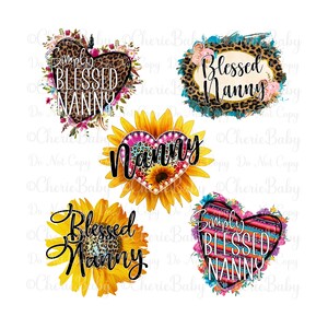 Paquete de diseños de sublimación de niñera, 5 descargas digitales DTF, cinco png imprimibles, Bendición, Girasoles, corazón con estampado de leopardo, png de abuela