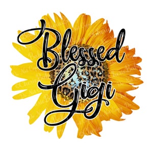 Blessed Gigi Sublimation Design, Printable png, DTF Digital Download, Sunflower With Leopard Print Center, Pretty Grandmother Shirt Design