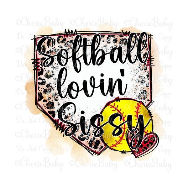 Softball Lovin' Sissy Sublimation Design, Printable png, Digital Download, Faux Bleach Look and Leopard Print Homeplate, Sister Shirt Design