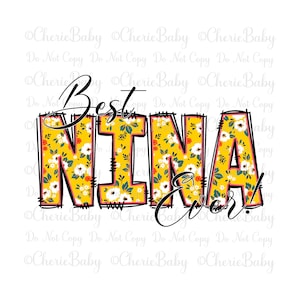 ¡La mejor Nina de todas! Diseño de sublimación - PNG imprimible - Descarga digital - Sublimación png - Doodle Letters - Idea del día de la madre - Mejor Nina png