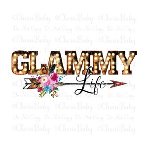 Diseño de sublimación Glammy Life, PNG imprimible, descarga digital DTF, letras de marquesina, idea para el Día de la Madre, diseño glamoroso de abuela