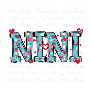 Diseño de sublimación Nini, png imprimible, Descarga digital, Corazones y letras de garabatos azules, Día de San Valentín, Amor, Día de la Madre, Abuela png