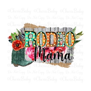 Rodeo Mama Sublimation Design - Digital Download - Printable png - Rodeo png - Western Design - Rodeo Mama png