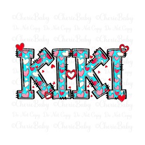 Diseño de sublimación Kiki, png imprimible, Descarga digital, Corazones y letras de garabatos azules, Día de San Valentín, Amor, Día de la Madre, Abuela png