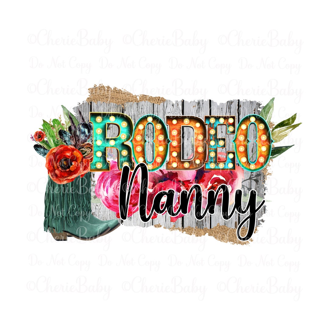 Rodeo Nanny Sublimation Design Printable Png Digital - Etsy