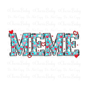 Diseño de sublimación de memes, PNG imprimible, descarga digital DTF, letras de corazones y garabatos azules, día de San Valentín, día de la madre, abuela png