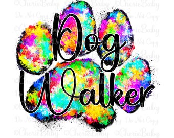 Dog Walker png, Digital Download, Sublimation & DTF, Paw Print Canine Shirt Design