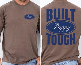 Built Pappy Tough T-Shirt - Vintage Style Unisex Tee, Retro Grandfather Gift,