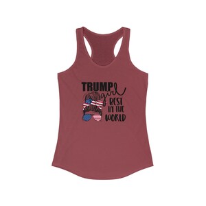 Trump Girl Best In The World Tank Top. Women for Trump Tank Top. Trump 2024. Republican image 7