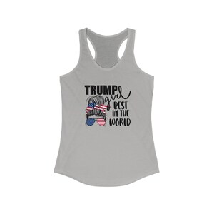 Trump Girl Best In The World Tank Top. Women for Trump Tank Top. Trump 2024. Republican image 3
