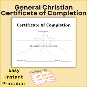 General Christian Certificate of Completion | Sunday School, Vacation Bible School Award | VBS Award | Ministry Bible School Certificate