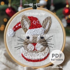 Christmas Bunny Hand Embroidery Pattern, Bunny with Santa Hat, Christmas Rabbit, Christmas Embroidery Pattern, Hand Embroidery Pattern PDF