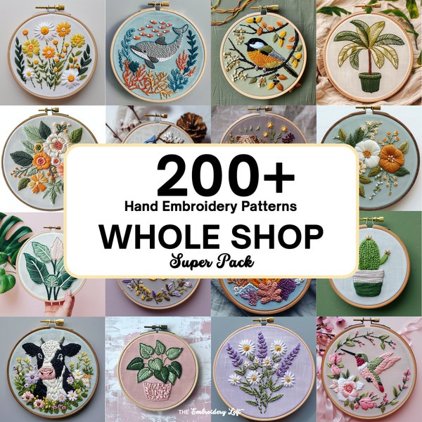 WHOLE SHOP BUNDLE, Hand Embroidery Pattern Collection, Current and Future Designs, Lifetime Access, Hand Embroidery Patterns, Super Pack