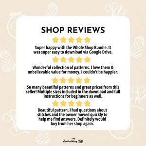 May include: A screenshot of positive customer reviews for an embroidery pattern shop. The reviews highlight the ease of downloading patterns, the quality of the patterns, and the helpfulness of the shop owner.