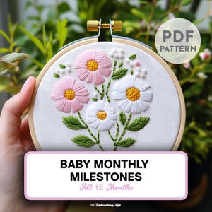 Baby Milestones Hand Embroidery Pattern, Floral Embroidery Pattern, Nursery Embroidery Pattern, Hand Embroidery Pattern PDF, Beginner