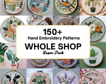 WHOLE SHOP BUNDLE, Hand Embroidery Pattern Collection, Current and Future Designs, Lifetime Access, Hand Embroidery Patterns, Super Pack