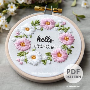 Hello Little One Hand Embroidery Pattern, Pink Flowers Embroidery Pattern, Nursery Embroidery Pattern, Hand Embroidery Pattern PDF, Beginner