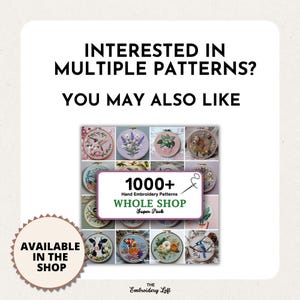 Puede incluir: Imagen que muestra varios patrones de bordado a mano en aros. El texto dice "&iquest;INTERESADO EN M&Uacute;LTIPLES PATRONES? TAMBI&Eacute;N TE PUEDE GUSTAR" y "1000+ Hand Embroidery Patterns WHOLE SHOP Super Pack". Una insignia circular dice "DISPONIBLE EN LA TIENDA".