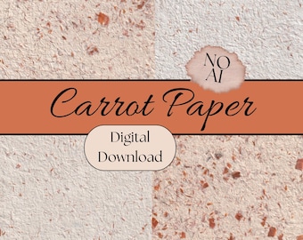 4 Carrot Papers Digital Download | Handmade Paper Texture | Natural Junk Journal Paper | Cottagecore Scrapbook Background | 300 dpi A5