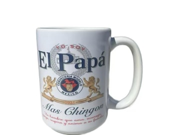 El Papa Coffee Mug, Father's Day Gift, 15 oz Ceramic