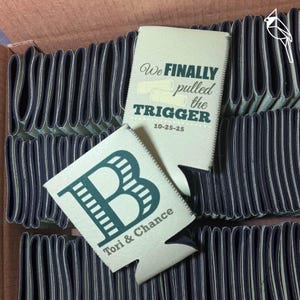 We Pulled the Trigger! Neoprene Can Cooler | Standard OR Slim | Custom Date & Names Wedding Favor
