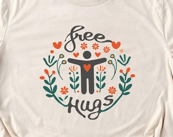 Free Hugs T-Shirt – Kindness Graphic Tee, Positive Vibes Casual Top