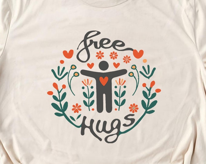 Free Hugs T-Shirt – Kindness Graphic Tee, Positive Vibes Casual Top