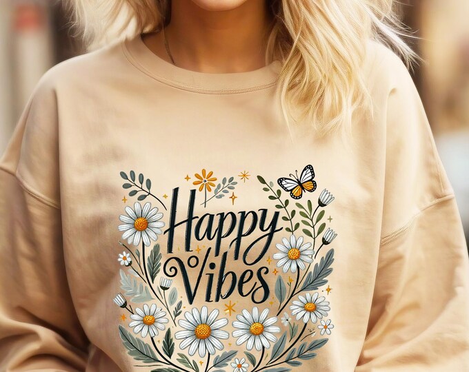 Women’s Daisy Sweatshirt – Floral Good Vibes Graphic Crewneck