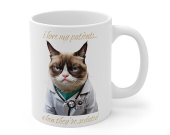 Cat- Sedated Patient, Mug 11oz | Anesthesia | Sleep | Propofol | Succs | Funny Mug | CRNA Mug Gift | Grumpy CRNA | Grumpy Anesthesia