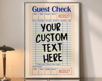 Custom Guest Check Poster, Personalized Quote Print, Printable Wall Art, Retro Kitchen Decor