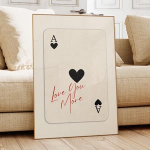 Love You More afdrukbare muurkunst, minimalistische aaskaartposter, trendy collegemuurdecoratie, esthetische galerij muurkunst