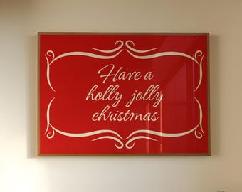 Holly Jolly Christmas Print – Fun Christmas Poster, Holiday Wall Art, Winter Prints