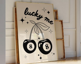 8 Ball Wall Print, Lucky Me Poster, Cherry Retro Trendy Poster