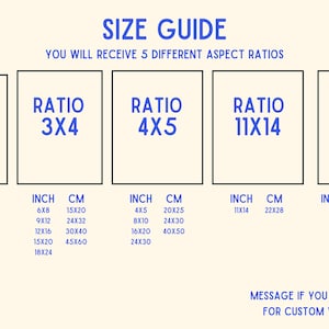 May include: A size guide for printable art prints, showing five different aspect ratios: 2x3, 3x4, 4x5, 11x14, and ISO. The guide lists inch and centimeter measurements for each ratio, as well as international paper sizes.