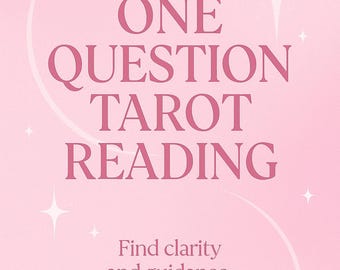 One Question Tarot Reading