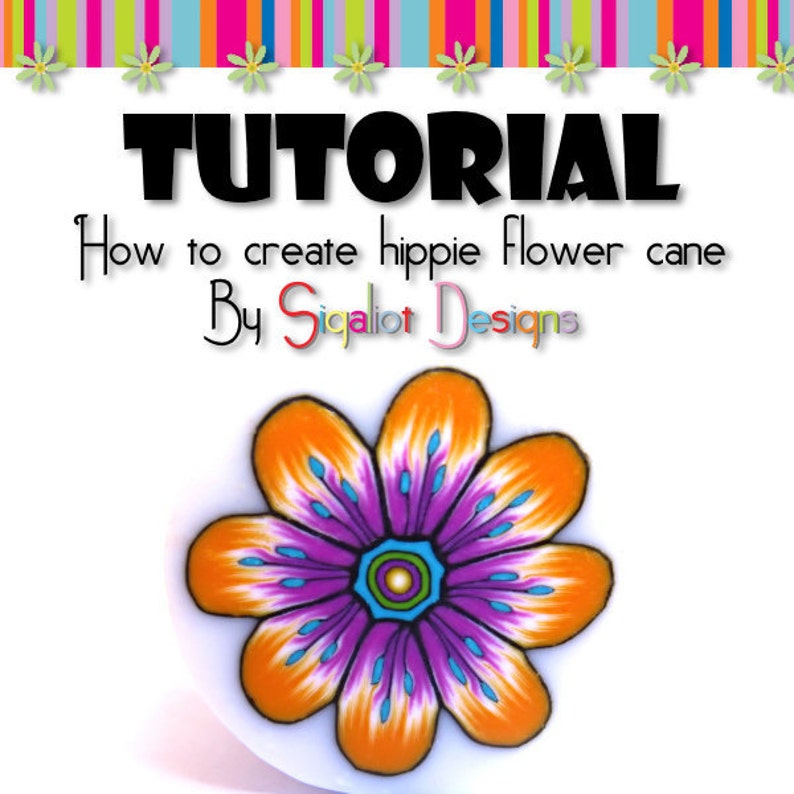 Polymer Clay Tuturial Flower cane Tutorial How to make Hippie flower polymer clay cane Step by step PDF instant download image 1