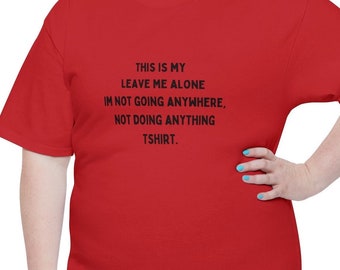 Long fitting relaxing tshirt. Perfect for the chill days. Great gift. His and hers. Unisex Ultra Cotton® Tall T-Shirt