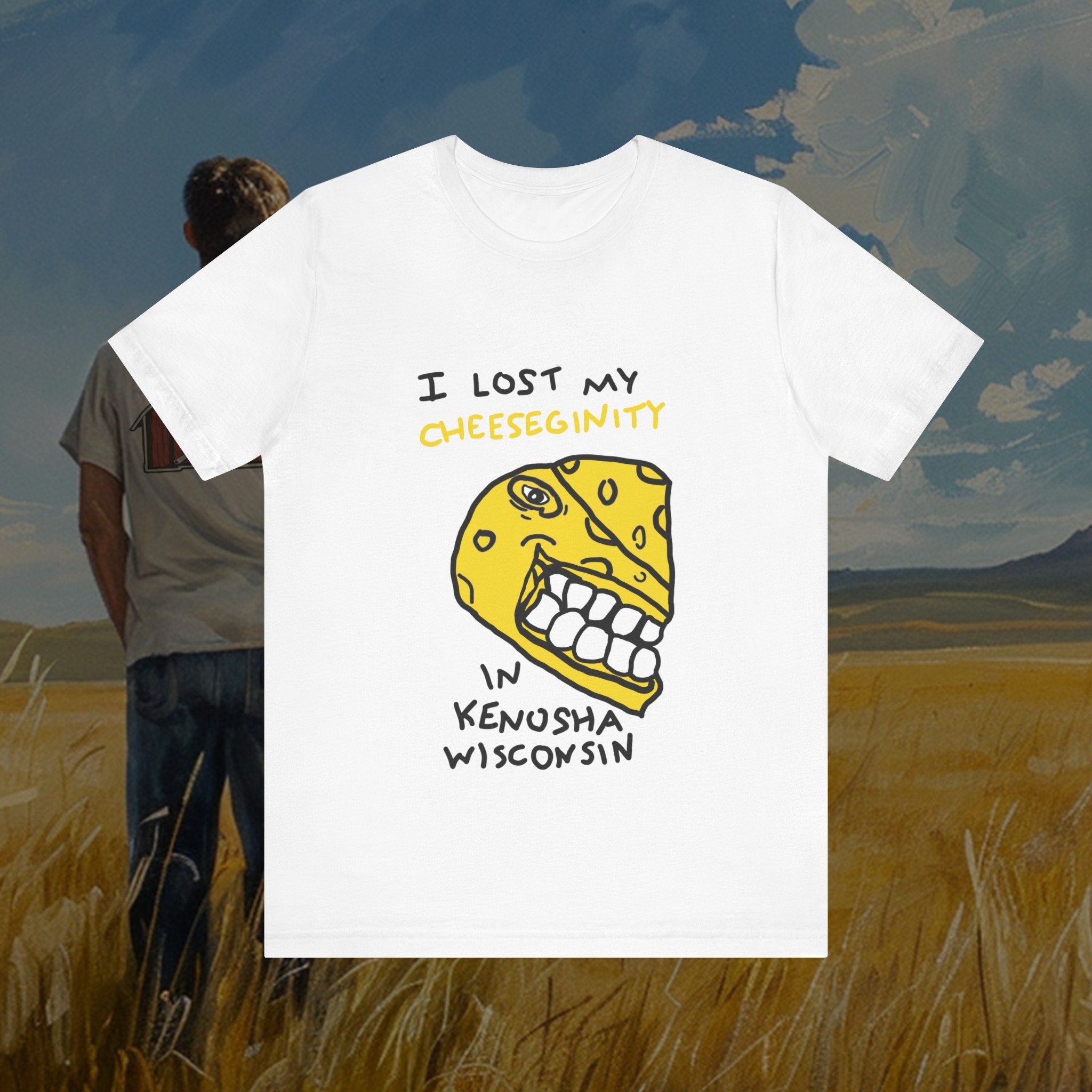 I Lost My Cheeseginity In Kenosha Wisconsin Funny Tiktok Tee Ironic 