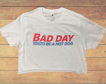 Camiseta corta con estampado "Un mal día para ser un perrito caliente" - Camiseta divertida y con mensaje atrevido.